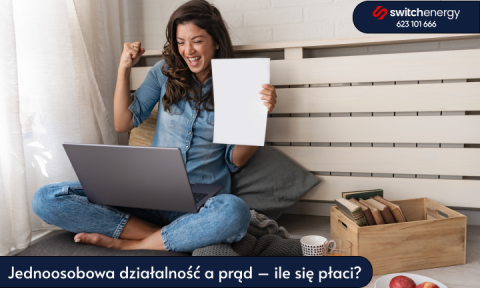 Jednoosobowa działalność a prąd – ile się płaci?