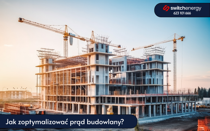 Jak zoptymalizować prąd budowlany? – Poradnik dla deweloperów