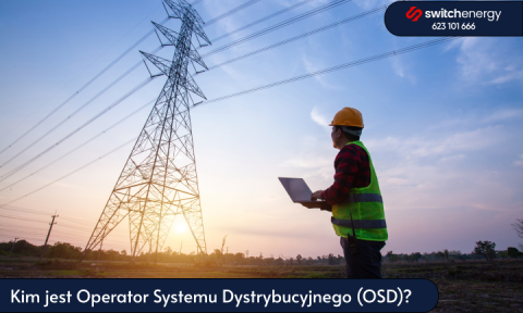 kim jest operator systemu dystrybucyjnego