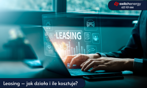 Leasing – jak działa i ile kosztuje?